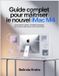 Guide Bol Guide Complet pour Maîtriser le Nouvel iMac M4