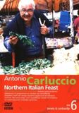 Arts Entertainment Antonio Carluccio Southern Italian Feast 6 - Veneto & Lombardije (DVD)