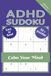 ADHD Sudoku Puzzle Book