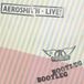 Live! Aerosmith - Live! Bootleg (2 LP) (Remastered)