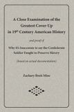 A Scuppernong Press A Close Examination of the Greatest Cover-Up in 19th Century American History