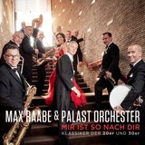 Palast Orchester & Max Raabe - Mir Ist So Nach Dir - Klassiker Der 20er Und 30er (LP)
