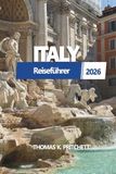 ITALIEN Reiseführer 2026