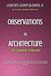 Observations Libri GmbH Observations in Architecture Paperback