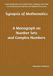 Synopsis of Mathematics: A Monograph on Number Sets and Complex Numbers: Irrational Numbers, the Golden Ratio, Topology of the Real Line, Mathematical Induction and Algebraic Structures