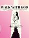 Walk With God: Women of the Bible A Faithful Coloring Journey