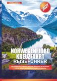 NORWEGENFJORD KREUZFAHRT 2027: Ein praktischer Leitfaden, um neue Reiseziele zu entdecken, Geld zu sparen und jede Reise leichter zu machen
