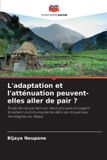 L'adaptation Editions Notre Savoir L'adaptation et l'atténuation peuvent-elles aller de pair ?