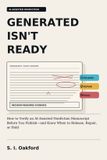 Generated Libri GmbH Generated Isn't Ready: How to Verify an AI-Assisted Nonfiction Manuscript Before You Publish—and Know When to Release, Repair, or Hold Paperback