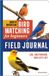 North Libri GmbH Bird Watching Adventures- North American Bird Watching for Beginners Field Journal