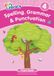Spelling, Jolly Literacy Spelling, Grammar & Punctuation Pupil Book 4