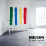 Bertus Distributie The Holloways No Smoke No Mirrors