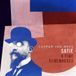 Edel Germany GmbH / Hamburg Satie-A Time Remembered