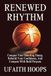 Renewed Rhythm: Conquer Your Shooting Slump, Rebuild Your Confidence, And Compete With Bold Purpose 9798259206403