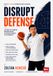 DISRUPT DEFENSE: Un concetto difensivo moderno basato sull’integrazione di diverse filosofie di coaching