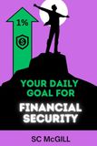 Up 1% Your Daily Goal for Financial Security