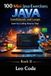 100 Independently Published 100 Mini Java Exercises