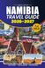 Namibia Travel Guide 2026 – 2027