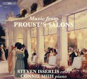 Musique BIS Records Steven Isserlis & Connie Shih - Cello Music From Proust's Salons (SACD)