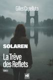 Solaren - T8: Les Trève des Reflets
