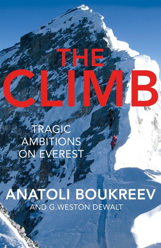 The Climb: Tragic Ambitions on Everest | Paperback | English
