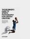 The Independently Published The Beginner's Guide to Sports Photography for Content Creators
