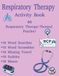 Respiratory Therapy Activity Book: 60 Large Print Respiratory-Themed Puzzles for Respiratory Therapists, RCPs, Respiratory Therapy Students, Word Scrambles, Missing Vowel, Sudoku and More
