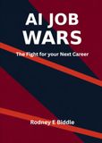 AI Job Wars: How Algorithms are reshaping the Fight for work – and how Applicants are fighting back