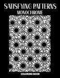 Satisfying Patterns Monochrome Coloring Book