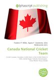Canada Omniscriptum Canada National Cricket Team Paperback