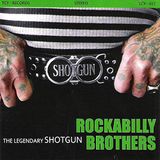 Sonic Rendezvous Rockabilly Brothers Shotgun - Rockabilly Brothers (CD)