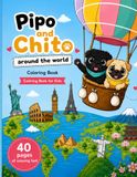 Pipo and Chito Around the World: Children's coloring book