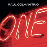 Paul Colman Trio One