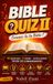 Bible Quiz II: Connais-tu ta Bible ?