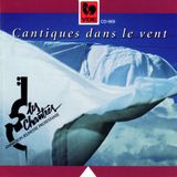 Les Chantres Cantiques Dans Le Vent