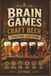Brain Games: Craft Beer Tasting Edition: 60 Flavorful Puzzles for Hops Enthusiasts, Home Brewers, and Beer Lovers | High-Contrast Brain Games