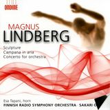 Outhere Ondine Finnish Radio Symphony Orchestra, Sakari Oramo - Lindberg: Sculpture | Campana In Aria | Concerto For Orchestra (CD)