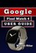 Google Pixel Watch 4 User Guide