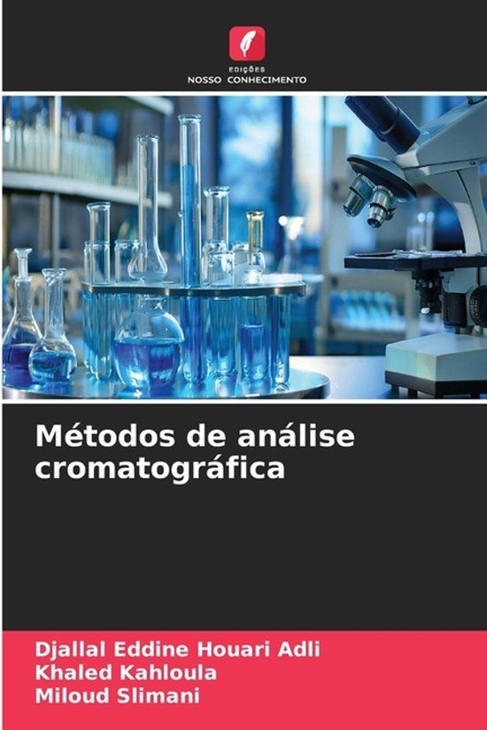 Métodos Edicoes Nosso Conhecimento Métodos de análise cromatográfica Paperback