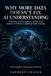 Why Gyrus Vision Why More Data Doesn't Fix AI Understanding: Why Scale, Context, Memory, and Retrieval Improve AI Without Completing Understanding