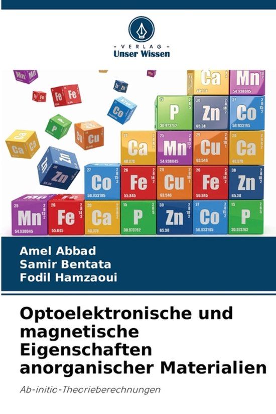 Optoelektronische Verlag Unser Wissen Optoelektronische und magnetische Eigenschaften anorganischer Materialien