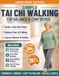 Simple Tai Chi Walking for Balance and Confidence: A 3 Step Gentle Walking System to Feel Steady, Build Confidence, and Support Strength and Healthy Weight, Without Strain | INCL. 4 Free Bonuses