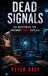 Dead Signals: Six Mysteries the Internet Can't Explain