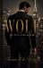 WOLF The Price of Being Right: A Dark Romance Novel - Billionaire Boss and Forbidden Attraction
