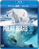 Polar Bears: Ice Bear [bd/3d] Blu-ray