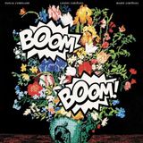 Boom Pascal Comelade & The Liminanas Boom Boom