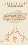 Letters Libri GmbH Letters To My Twins Paperback