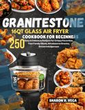 GRANITESTONE 16QT LARGE GLASS AIR FRYER