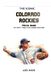 COLORADO ROCKIES COLORADO ROCKIES: THE ICONIC COLORADO ROCKIES TRIVIA BOOK