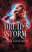 Druid's Alice Skye Series- Druid's Storm